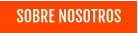 SOBRE NOSOTROS