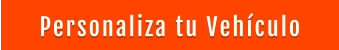 Personaliza tu Vehículo